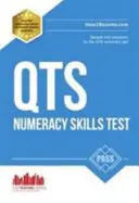 Zdaj QTS Numeracy Test Questions: Kompletny przewodnik po zdawaniu testów numerycznych QTS - Pass QTS Numeracy Test Questions: The Complete Guide to Passing the QTS Numerical Tests