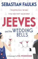 Jeeves i weselne dzwony - Jeeves and the Wedding Bells