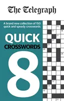 Telegraph Quick Crosswords 8