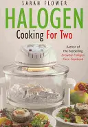 Halogenowe gotowanie dla dwojga - Halogen Cooking For Two