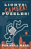 Światła! Kamera! Puzzle! A Puzzle Lady Mystery - Lights! Camera! Puzzles!: A Puzzle Lady Mystery