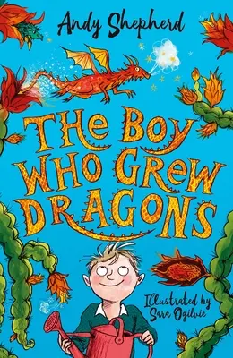 Chłopiec, który wyhodował smoki - The Boy Who Grew Dragons