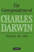 Korespondencja Karola Darwina: Tom 28, 1880 - The Correspondence of Charles Darwin: Volume 28, 1880