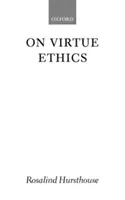 Etyka cnót - On Virtue Ethics