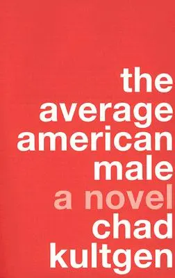 Przeciętny amerykański mężczyzna - The Average American Male