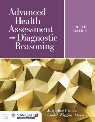 Zaawansowana ocena stanu zdrowia i rozumowanie diagnostyczne: Symulacje wspierane przez Kognito - Advanced Health Assessment and Diagnostic Reasoning: Featuring Simulations Powered by Kognito