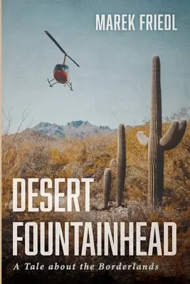 Desert Fountainhead