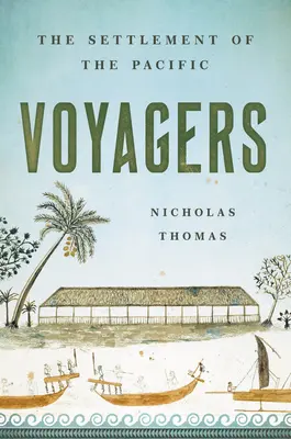 Voyagers: Osadnictwo na Pacyfiku - Voyagers: The Settlement of the Pacific