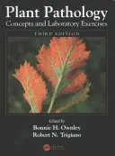 Koncepcje patologii roślin i ćwiczenia laboratoryjne - Plant Pathology Concepts and Laboratory Exercises