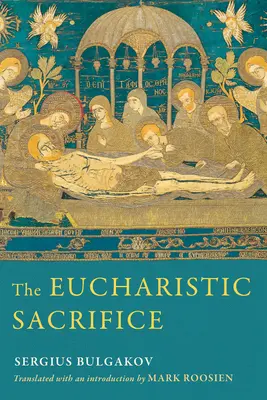 Ofiara eucharystyczna - The Eucharistic Sacrifice