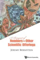 Bukiet liczb i inne naukowe propozycje - A Bouquet of Numbers and Other Scientific Offerings