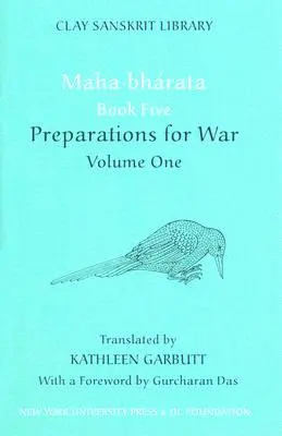 Mahabharata Księga Piąta (Tom 1): Przygotowania do wojny - Mahabharata Book Five (Volume 1): Preparations for War