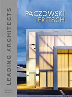 Paczowski i Fritsch Architekci - wiodący architekci - Paczowski and Fritsch Architects - Leading Architects