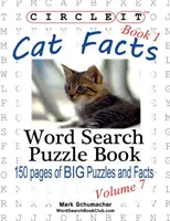 Krąg, Fakty o kotach, Księga 1, Wyszukiwanie słów, Książka z puzzlami - Circle It, Cat Facts, Book 1, Word Search, Puzzle Book