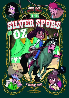 Srebrne ostrogi z krainy Oz: powieść graficzna - The Silver Spurs of Oz: A Graphic Novel