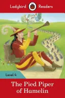 Pied Piper - Ladybird Readers Poziom 4 - Pied Piper - Ladybird Readers Level 4