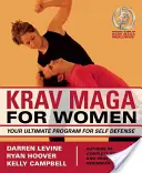 Krav Maga dla kobiet: Twój najlepszy program samoobrony - Krav Maga for Women: Your Ultimate Program for Self Defense