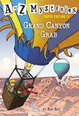 Tajemnice od A do Z Super Edycja #11: Grand Canyon Grab - A to Z Mysteries Super Edition #11: Grand Canyon Grab