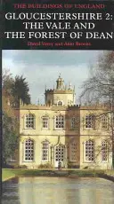 Gloucestershire 2: The Vale i Forest of Dean - Gloucestershire 2: The Vale and the Forest of Dean