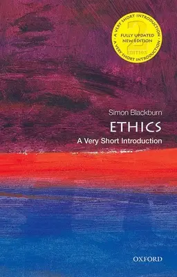 Etyka: Bardzo krótkie wprowadzenie - Ethics: A Very Short Introduction