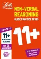 Letts 11+ Success - 11+ Non-Verbal Reasoning Quick Practice Tests Age 10-11 for the Gl Assessment Tests