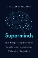 Superumysły - jak hiperłączność zmienia sposób rozwiązywania problemów - Superminds - How Hyperconnectivity is Changing the Way We Solve Problems