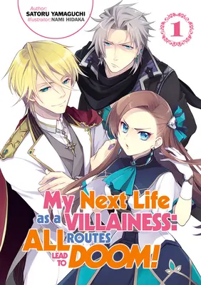 Moje następne życie jako złoczyńcy: Wszystkie drogi prowadzą do zguby! Tom 1 - My Next Life as a Villainess: All Routes Lead to Doom! Volume 1