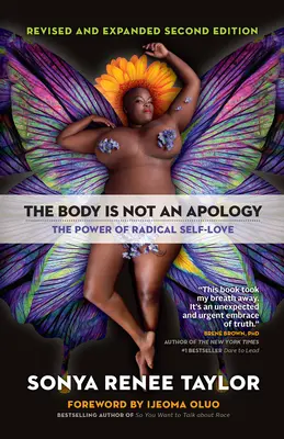 Ciało nie jest przeprosinami: Siła radykalnej miłości do samego siebie - The Body Is Not an Apology: The Power of Radical Self-Love