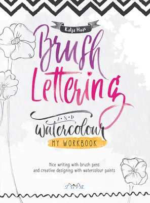 Pędzelkowy podręcznik liternictwa - Brush Lettering Workbook