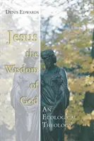 Jezus mądrością Boga - Jesus the Wisdom of God