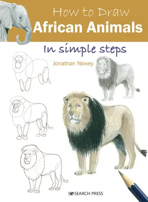 Jak narysować afrykańskie zwierzęta w prostych krokach - How to Draw African Animals in Simple Steps