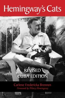 Koty Hemingwaya: Wydanie Cuba - Hemingway's Cats: Revised Cuba Edition