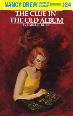 Nancy Drew 24: Wskazówka w starym albumie - Nancy Drew 24: The Clue in the Old Album