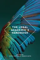 Podręcznik dla prawników akademickich - The Legal Academic's Handbook