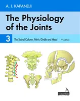 Fizjologia stawów - tom 3 - Kręgosłup, pas miednicy i głowa - Physiology of the Joints - Volume 3 - The Spinal Column, Pelvic Girdle and Head