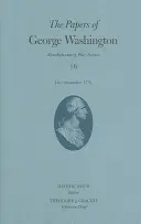 Dokumenty Jerzego Waszyngtona, 16: lipiec-wrzesień 1778 r. - The Papers of George Washington, 16: July-September 1778