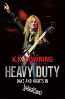 Heavy Duty - Dni i noce w Judas Priest - Heavy Duty - Days and Nights in Judas Priest