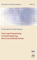 OD PROGRAMOWANIA LOGICZNEGO DO LUDZKIEGO ROZUMU: - FROM LOGIC PROGRAMMING TO HUMAN REASONI: