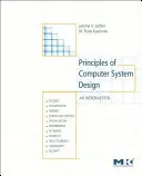 Zasady projektowania systemów komputerowych: Wprowadzenie - Principles of Computer System Design: An Introduction