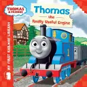 Thomas & Friends: Moja pierwsza biblioteka kolejowa: Thomas the Really Useful Engine - Thomas & Friends: My First Railway Library: Thomas the Really Useful Engine