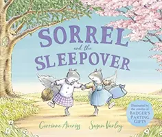 Sorrel and the Sleepover (Averiss Corrinne (autor)) - Sorrel and the Sleepover (Averiss Corrinne (Author))