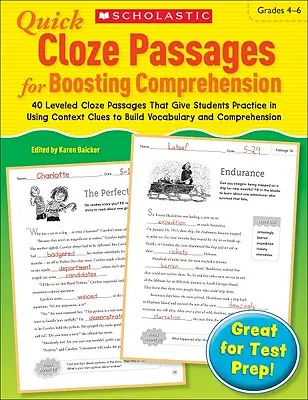 Quick Cloze Passages for Boosting Comprehension: Klasy 4-6: 40 poziomowanych fragmentów, które dają uczniom praktykę w używaniu wskazówek kontekstowych do budowania głosu - Quick Cloze Passages for Boosting Comprehension: Grades 4-6: 40 Leveled Cloze Passages That Give Students Practice in Using Context Clues to Build Voc