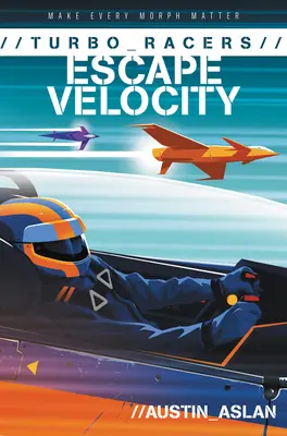 Turbo Racers: Prędkość ucieczki - Turbo Racers: Escape Velocity