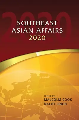 Sprawy Azji Południowo-Wschodniej 2020 - Southeast Asian Affairs 2020