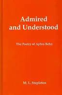 Podziwiana i rozumiana: Poezja Aphry Behn - Admired and Understood: The Poetry of Aphra Behn