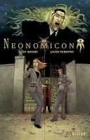 Neonomicon Alana Moore'a - Alan Moore's Neonomicon