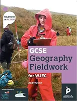 Podręcznik GCSE Geography Fieldwork dla WJEC (Walia) - Umiejętności geograficzne - GCSE Geography Fieldwork Handbook  for WJEC (Wales) - Geographical skills