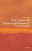 Prawa termodynamiki: Bardzo krótkie wprowadzenie - The Laws of Thermodynamics: A Very Short Introduction