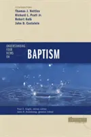 Zrozumienie czterech poglądów na chrzest - Understanding Four Views on Baptism