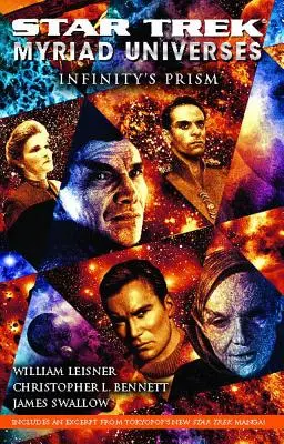 Star Trek: Niezliczone wszechświaty: Pryzmat nieskończoności - Star Trek: Myriad Universes: Infinity's Prism